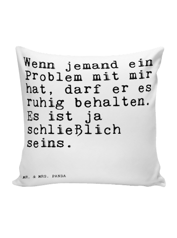 Mr. & Mrs. Panda Dekokissen Wenn jemand ein Problem... mit Spruch in Weiß
