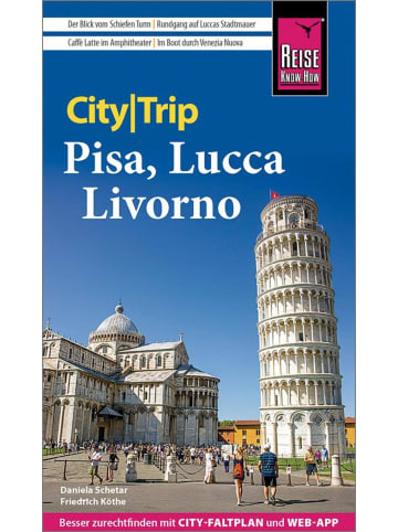 Reise Know-How Verlag Peter Rump Reise Know-How CityTrip Pisa, Lucca, Livorno | Reiseführer mit Stadtplan und...