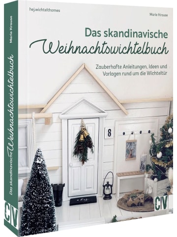 Christophorus Adventskalender - Das skandinavische Weihnachtswichtelbuch