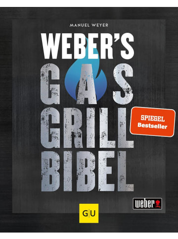 Gräfe und Unzer Weber's Gasgrillbibel