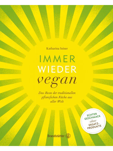 Brandstätter Kochbuch - Immer wieder vegan