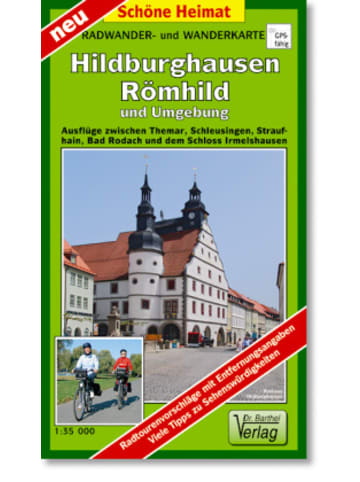 Barthel Landkarte/Globus - Radwander- und Wanderkarte Hildburghausen, Römhild und