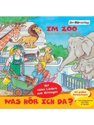 DHV Der Hörverlag Was hör ich da? Im Zoo