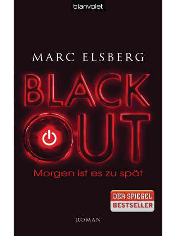 Blanvalet BLACKOUT - Morgen ist es zu spät