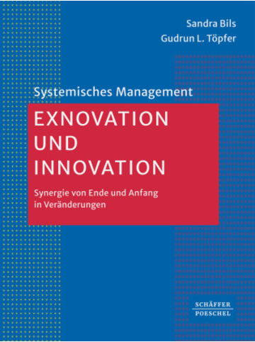 Schäffer-Poeschel Buch - Exnovation und Innovation