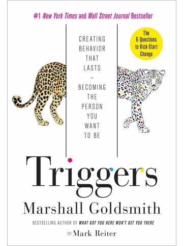 Sonstige Verlage Sachbuch - Triggers: Creating Behavior That Lasts--Becoming the Person You Want