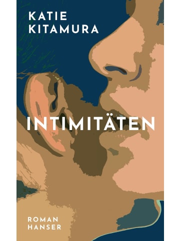 Carl Hanser Verlag Intimitäten | Roman