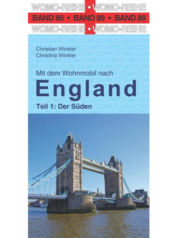 ROTH Mit dem Wohnmobil nach England. Teil 1: Der Süden