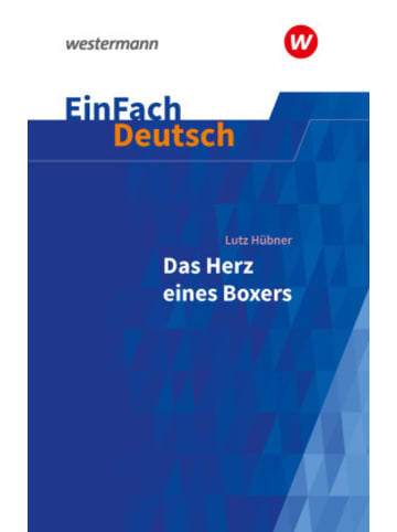 Westermann Schulbuch Buch - Lutz Hübner: Das Herz eines Boxers
