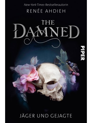 PIPER The Damned | Jäger und Gejagte | Romantische Vampir-Fantasy im historischen...