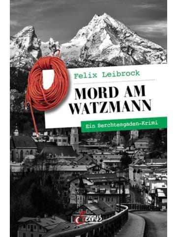 Servus Mord am Watzmann | Ein Berchtesgaden-Krimi