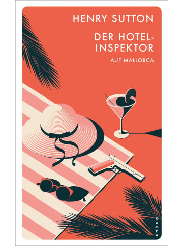 Kampa Verlag Der Hotelinspektor auf Mallorca