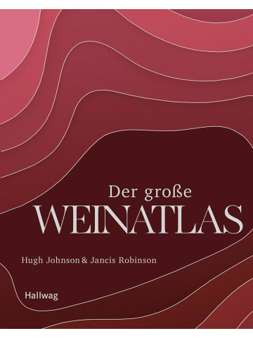 Gräfe und Unzer Der große Weinatlas