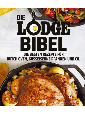 Heel Kochbuch - Die Lodge Bibel