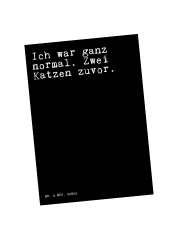 Mr. & Mrs. Panda Grußkarte Ich war ganz normal.... mit Spruch in Schwarz