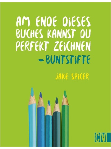 Christophorus Am Ende dieses Buches kannst Du perfekt zeichnen. Buntstifte