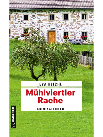 Gmeiner-Verlag Mühlviertler Rache | Kriminalroman