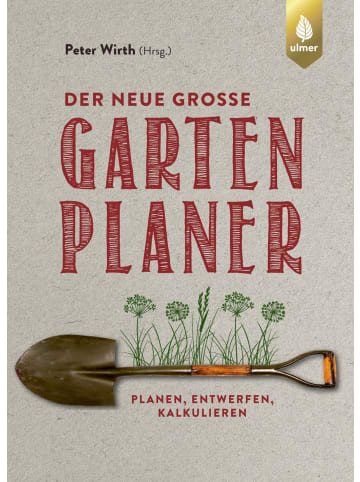 Ulmer Der neue große Gartenplaner