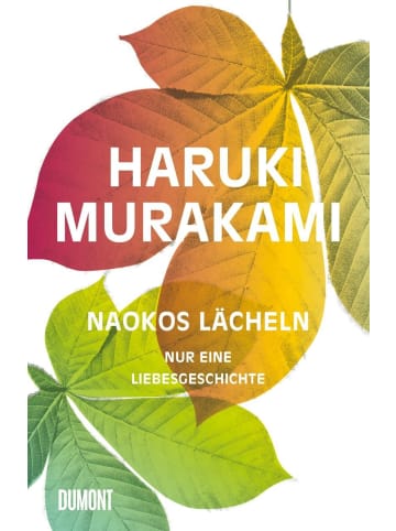 DuMont Naokos Lächeln | Nur eine Liebesgeschichte