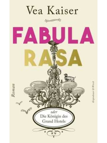 Kiepenheuer & Witsch Buch - Fabula Rasa oder Die Königin des Grand Hotels