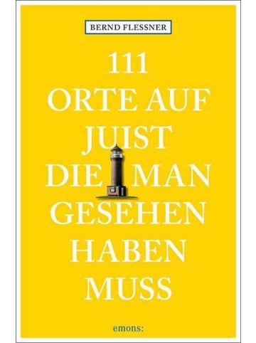 Emons 111 Orte auf Juist, die man gesehen haben muss | Reiseführer