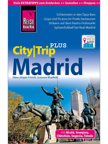 Reise Know-How Verlag Reise Know-How Reiseführer Madrid (CityTrip PLUS) | mit Stadtplan und...