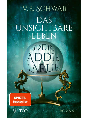 FISCHER Tor Das unsichtbare Leben der Addie LaRue | Roman