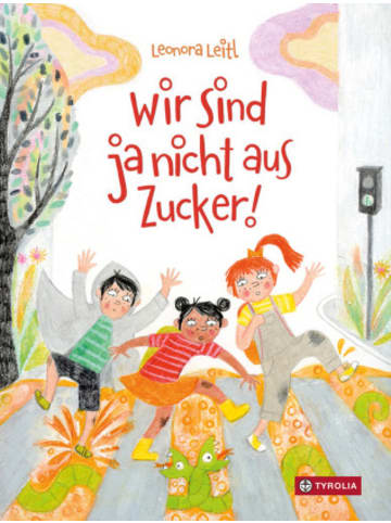 Tyrolia Buch - Wir sind ja nicht aus Zucker