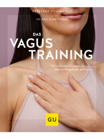 Gräfe und Unzer Buch - Das Vagus-Training
