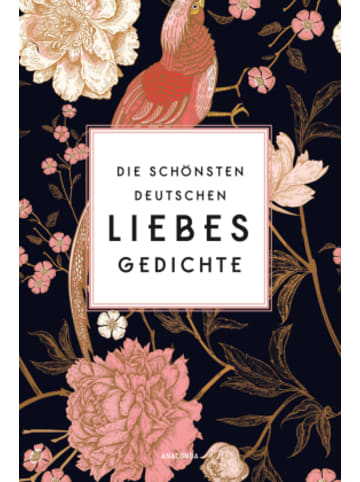 Anaconda Buch - Die schönsten deutschen Liebesgedichte
