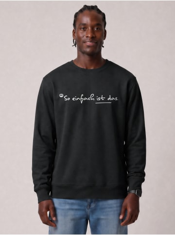 wat? Apparel Sweatshirt So einfach ist das in Schwarz