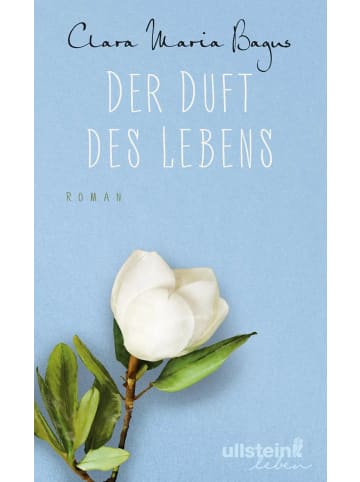 Ullstein Taschenbuchverlag Der Duft des Lebens | Roman