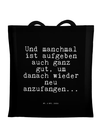 Mr. & Mrs. Panda Tasche Und manchmal ist aufgeben... mit Spruch in Schwarz