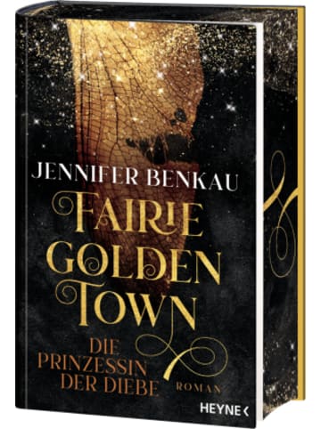 Heyne Buch - Fairiegolden Town - Die Prinzessin der Diebe