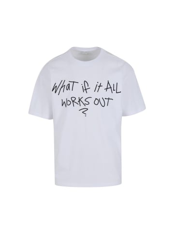 Mister Tee T-Shirt "IT All Works Out Wording Oversize Tee" in Weiß