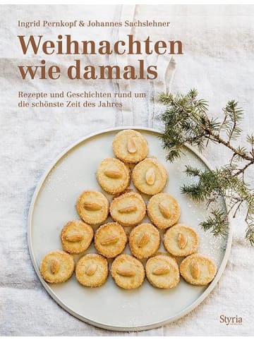 Styria Kochbuch - Weihnachten wie damals