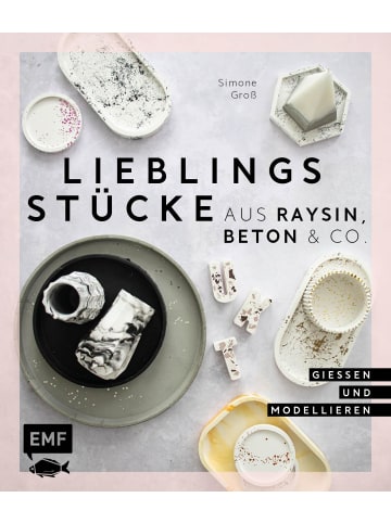 EMF Edition Michael Fischer Lieblingsstücke aus Raysin, Beton & Co.