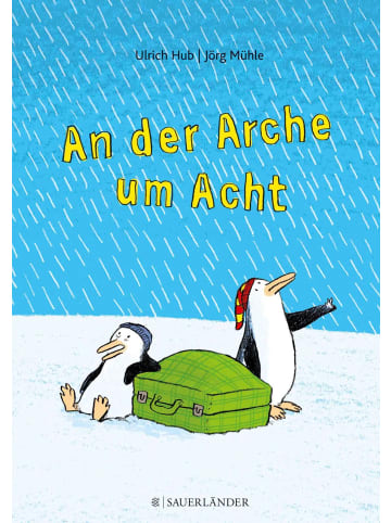 FISCHER Sauerländer An der Arche um Acht | Ein humorvolles Meisterwerk über Freundschaft und die...