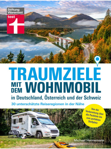 Stiftung Warentest Traumziele mit dem Wohnmobil in Deutschland, Österreich und der Schweiz