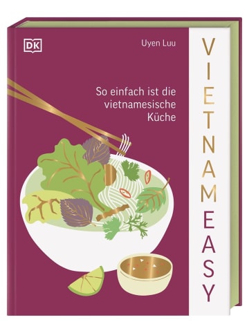 Dorling Kindersley  Vietnameasy | So einfach ist die vietnamesische Küche