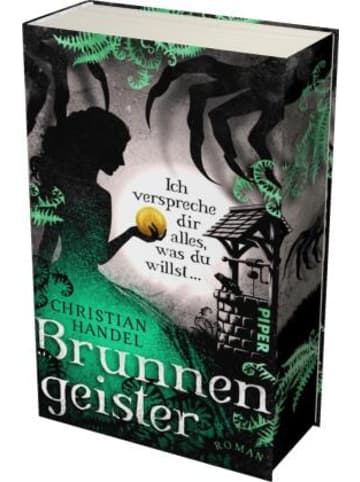PIPER Buch - Brunnengeister - Ich verspreche dir alles, was du willst ...