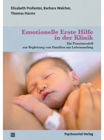 Psychosozial-Verlag Buch - Emotionelle Erste Hilfe in der Klinik