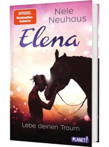 Planet! Buch - Elena - Ein Leben für Pferde 8: Lebe deinen Traum