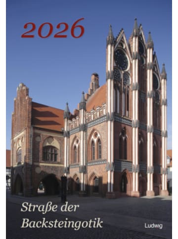 Ludwig Verlag Kalender - Straße der Backsteingotik 2026