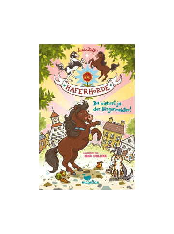 Magellan Lesebuch Pferden - Die Haferhorde 23 - Da wiehert ja der Bürgermeister, ab 8J