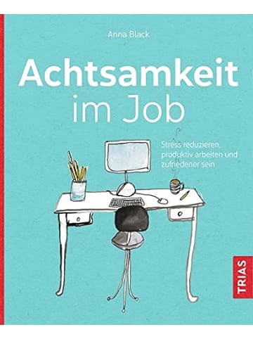 TRIAS Sachbuch - Achtsamkeit im Job