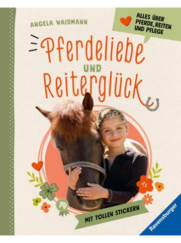 Ravensburger Pferdeliebe und Reiterglück - Alles, was du über Pferde und Ponys wissen...