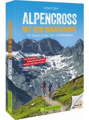 Bruckmann Alpencross mit dem Mountainbike | 23 Touren in den Ost- und Westalpen