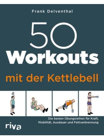 Riva Verlag Buch - 50 Workouts mit der Kettlebell