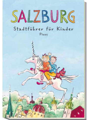 Picus Verlag GmbH Salzburg. Stadtführer für Kinder